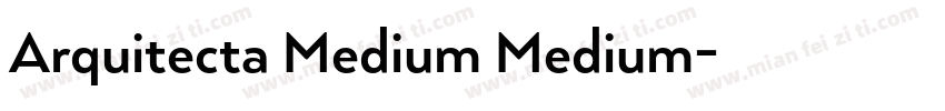 Arquitecta Medium Medium字体转换